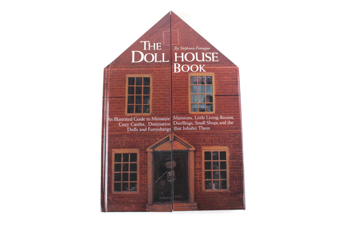 Vintage 'The Doll House Book' by Stephanie Finnegan, An Illustrated Gu