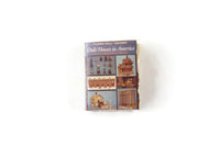 Vintage 1:12 Miniature Dollhouse Dolls' Homes in America Book