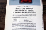 New Vintage 'Miniature Iron-On Transfer Patterns for Dollhouses, Dolls, & Small Projects' Book by Rita Weiss & Frank Fontana