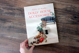 Vintage 'Easy to Make Dolls' House Accessories Book' by Andrea Barham